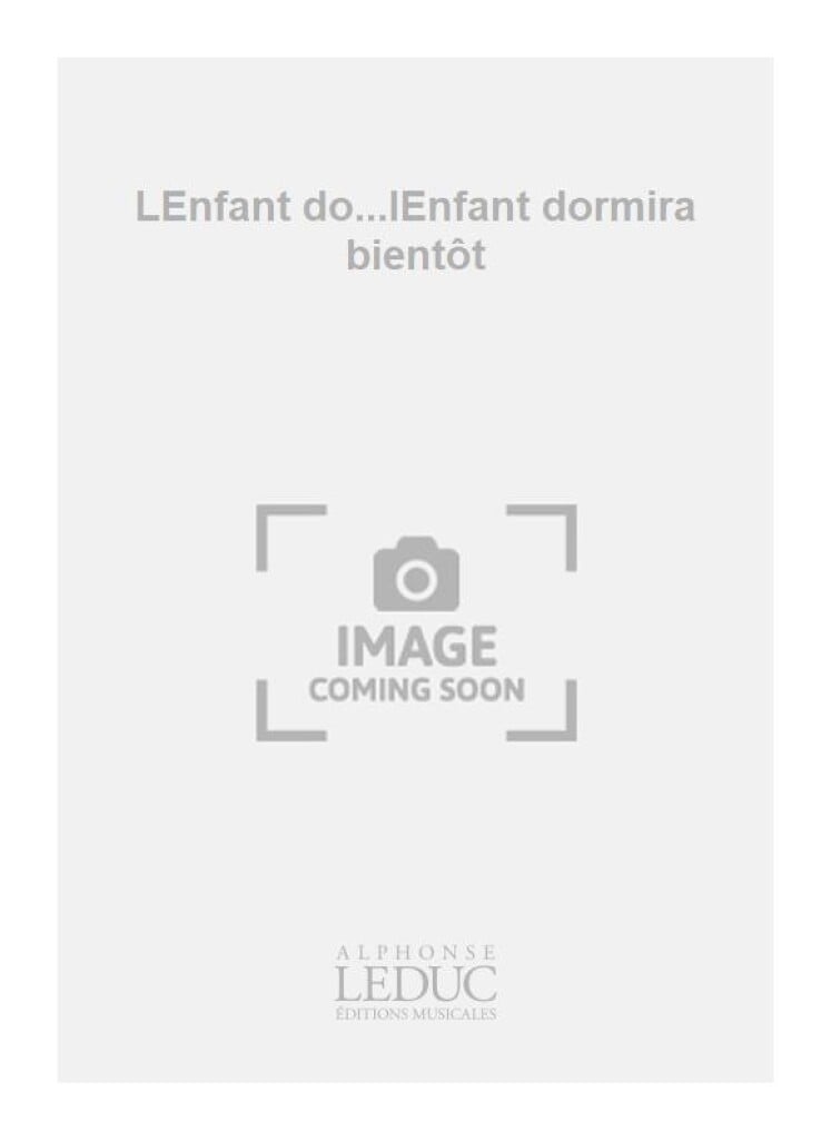 LEnfant do...lEnfant dormira bientôt